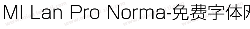 MI Lan Pro Norma字体转换